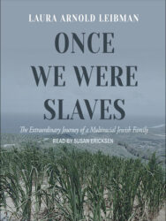 Once We Were Slaves - JFCS Holocaust Center